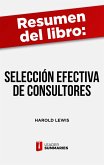Resumen del libro "Selección efectiva de consultores" de Harold Lewis (eBook, ePUB)