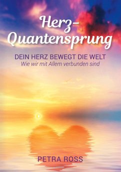 Herz-Quantensprung (eBook, ePUB) - Ross, Petra