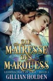 Die Mätresse des Marquess (eBook, ePUB)
