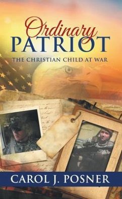 Ordinary Patriot (eBook, ePUB) - Posner, Carol J.