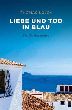 Liebe und Tod in Blau   (Mängelexemplar) - Lojek, Thomas