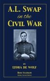 A.L. Swap in the Civil War (eBook, ePUB)