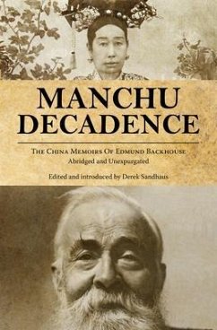 Manchu Decadence (eBook, ePUB) - Backhouse, Edmund