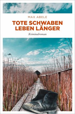 Tote Schwaben leben länger   (Mängelexemplar) - Abele, Max