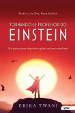 Tornando-se professor do Einstein (eBook, ePUB) Tornando-se professor do Einstein (eBook, ePUB)