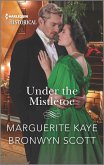 Under the Mistletoe (eBook, ePUB)
