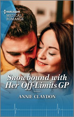 Snowbound with Her Off-Limits GP (eBook, ePUB) - Claydon, Annie