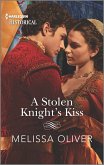 A Stolen Knight's Kiss (eBook, ePUB)