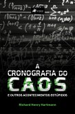 A cronografia do caos e outros acontecimentos estúpidos (eBook, ePUB)