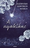 A nyaklánc (eBook, ePUB)