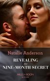 Revealing Her Nine-Month Secret (eBook, ePUB) Revealing Her Nine-Month Secret (eBook, ePUB)