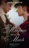 The Marquess Meets His Match (Mills & Boon Historical) (Matchmade Marriages, Book 1) (eBook, ePUB)