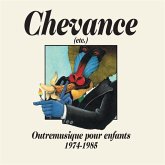 Chevance-Outremusique Pour Enfants ( 1975-1984)