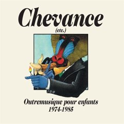 Chevance-Outremusique Pour Enfants ( 1975-1984) - Diverse