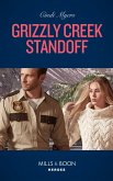 Grizzly Creek Standoff (Mills & Boon Heroes) (Eagle Mountain: Search for Suspects, Book 4) (eBook, ePUB)