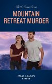 Mountain Retreat Murder (Cameron Glen, Book 1) (Mills & Boon Heroes) (eBook, ePUB)