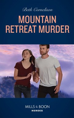 Cover Mountain Retreat Murder (Cameron Glen, Book 1) (Mills & Boon Heroes) (eBook, ePUB)