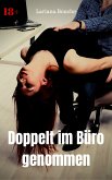 Doppelt im Büro genommen (eBook, ePUB)