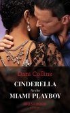 Cinderella For The Miami Playboy (eBook, ePUB)