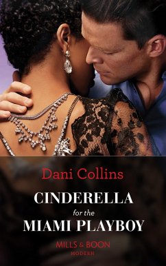 Cover Cinderella For The Miami Playboy (eBook, ePUB)