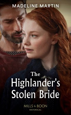 The Highlander's Stolen Bride (eBook, ePUB) - Martin, Madeline