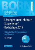 Lösungen zum Lehrbuch Steuerlehre 1 Rechtslage 2019 (eBook, PDF)