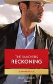 The Rancher's Reckoning (Texas Cattleman's Club: Fathers and Sons, Book 6) (Mills & Boon Desire) (eBook, ePUB)
