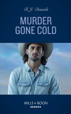 Murder Gone Cold (A Colt Brothers Investigation, Book 1) (Mills & Boon Heroes) (eBook, ePUB) - Daniels, B. J.