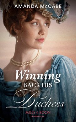 Winning Back His Duchess (eBook, ePUB) - Mccabe, Amanda