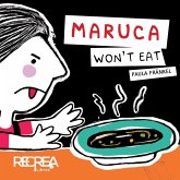 Maruca won't eat (eBook, ePUB)