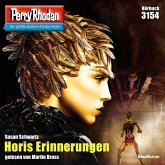 Horis Erinnerungen / Perry Rhodan-Zyklus "Chaotarchen" Bd.3154 (MP3-Download)