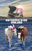 Winterküsse in den Highlands (eBook, ePUB) Winterküsse in den Highlands (eBook, ePUB)