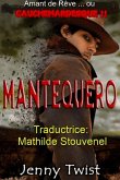 Mantequero (Mantequero Series, #1) (eBook, ePUB)