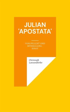 Julian 'Apostata' - Lanzendörfer, Christoph