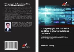 Il linguaggio della satira politica nella televisione tedesca - Farrag, Mahmoud