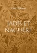 Jadis et naguère - Bild 1