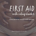 FIRST AID WITH EATING DISORDER