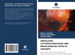 ABHOLZUNG, LUFTVERSCHMUTZUNG UND BRASILIANISCHE COVID-19-VARIANTE - Luisetto, Mauro;Almukthar, Naseer;Edbey, Khaled