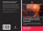 DESMATAMENTO, POLUIÇÃO DO AR E VARIANTE COVID-19 BRASILIENSE