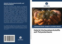 Hybrid-Verbundwerkstoffe auf Polyesterbasis - Ranjeth Kumar Reddy, Thimmapuram