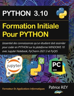 Formation Initiale Python avec Jupyter et PyCharm - rey, patrice