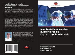 Manifestations cardio-pulmonaires de l'hypertrophie adénoïde - Deshmukh, Prasad;Khan, Farhat;Gaurkar, Sagar