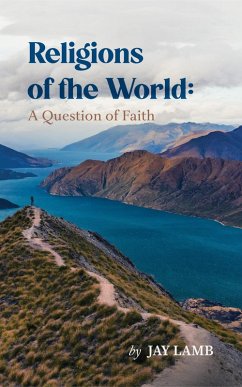 Cover Religions of the World: A Question of Faith (eBook, ePUB)