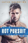 Hot Pursuit (Book Three) (eBook, ePUB) Hot Pursuit (Book Three) (eBook, ePUB)