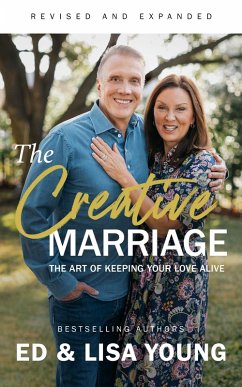 The Creative Marriage (eBook, ePUB) - Publishing, Xo; Young, Ed; Young, Lisa