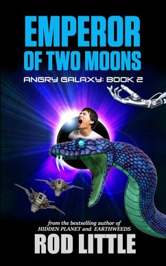 Cover Emperor of Two Moons (Angry Galaxy, #2) (eBook, ePUB)