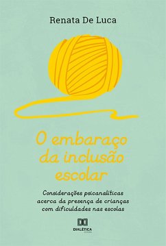 Cover O embaraço da inclusão escolar (eBook, ePUB)