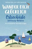 Wander dich glücklich - Ostseeküste Schleswig-Holstein (eBook, ePUB)