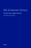 Mit Entsetzen Scherz (eBook, ePUB)