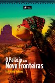 O palácio das nove fronteiras (eBook, ePUB)